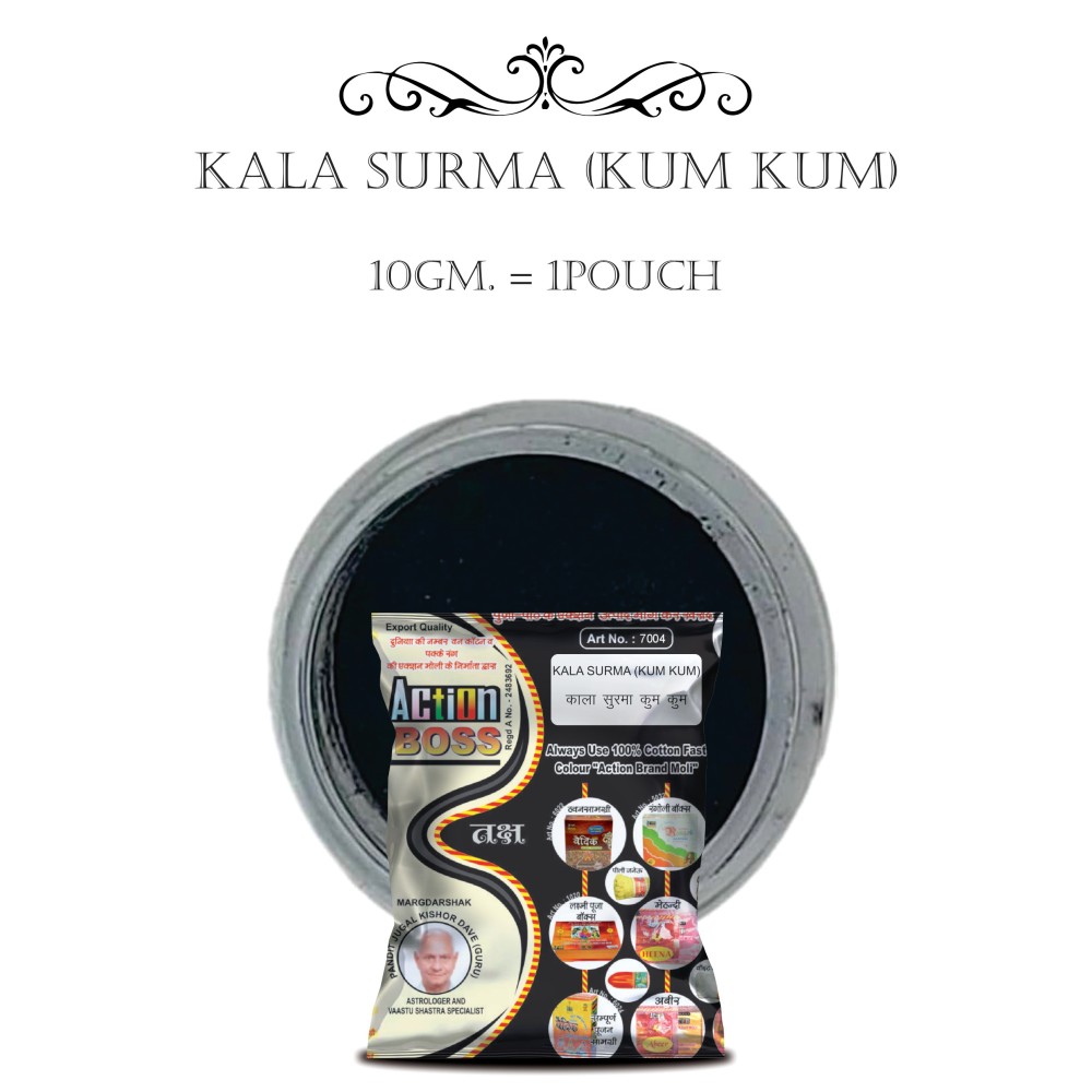 KALA SURMA (KUM KUM)